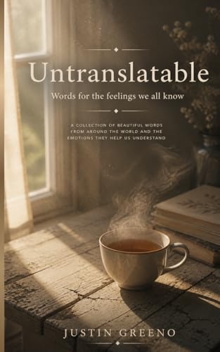 Cover of Untranslatable by Justin Greeno